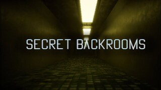 Secret Backrooms | GamePlay PC