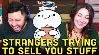 TheOdd1sOut - Strangers Trying to Sell You Stuff REACTION!