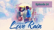 LOVE ☔ Episode 14 Tag Dub