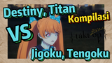 [Takt Op. Destiny] Kompilasi | Destiny, Titan VS Jigoku, Tengoku