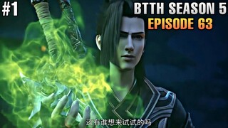 XIAO YAN NAIK KE RANAH DOU HUANG❗- Battle Through The Heavens 63