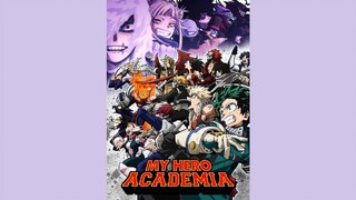 My Hero Academia S1 Op 1