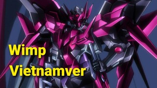 Wimp-Back on -Gundam Build Fighters-[VietnamVer]-AMV/MAD