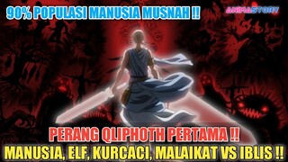 PERANG QLIPHOTH PERTAMA❗MANUSIA, ELF, KURCACI & MALAIKAT VS IBLIS❗TEORI BLACK CLOVER