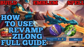 How to use revamp Zilong guide & best build mobile legends ml