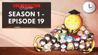 S01E19|ASSASSINATION CLASSROOM