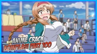 Kenapa Baju Ini Terlalu Sempit | Anime Crack Indonesia PART 100