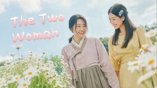 🇰🇷 KBS DRAMA SPECIAL: THE TWO WOMEN (2024) MOVIE| ENG SUB | HD 1080P | Drama/