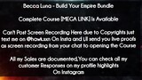Becca Luna  course - Build Your Empire Bundle download