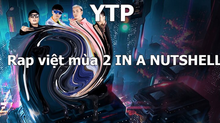 [YTP] Rap Việt mùa 2 nhưng ở vũ trụ khác