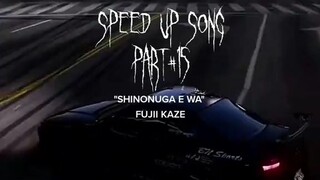 'Shinunoga e-wa' speed up✨❤😗