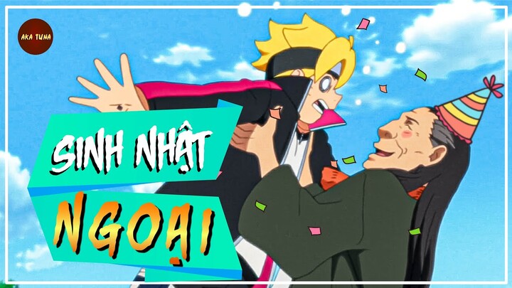 BORUTO | SINH NHẬT NGOẠI | BỐ GIÀ LÀNG LÁ