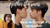 BL Competent reacts to 2gether the Series ep 2