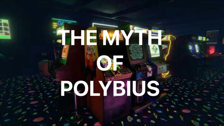 Conspiracy Series: The Myth of Polybius