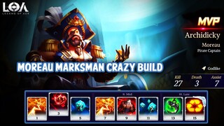 MOREAU MARKSMAN BUILD GAMEPLAY - LEGEND OF ACE (LOA)