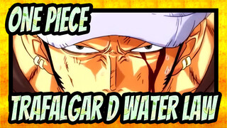 [ONE PIECE|Epic|AMV]Trafalgar D. Water Law