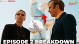 BETTER CALL SAUL Season 6 Episode 2 - Breakdown, Easter Eggs & Things You Missed!