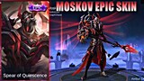 Moskov Skin Epic Blood Spear Full Effect Skill Script Skin / Mobile Legends