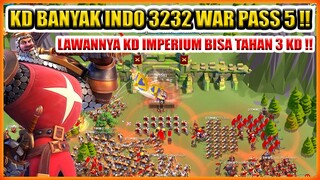 KD BANYAK INDO 3232 LAWAN KD IMPERIUM TAHAN 3 KD WAR PASS 5 KVK 2 !!