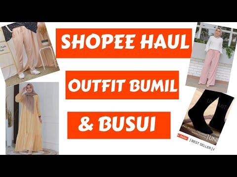Shopee Haul - outfit bumil dan busui | wildamoi