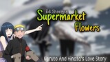 Naruto and Hinata's Love Story | Supermarket Flowers - Ed Sheeran [AMV]