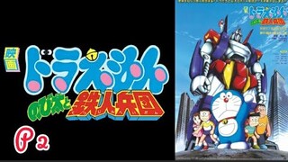 Doraemon, Nobita Và Binh Đoàn Người Sắt - Phần 2 | Thuyết Minh | Bản Đẹp Chuẩn DVD