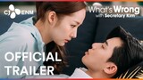 What's Wrong with Secretary Kim | Official Trailer | CJ ENM