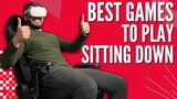 Quest 2 Games You Can Play Sitting Down - The Best Seated VR Experiences