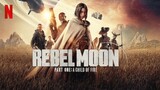 Rebel Moon - Part One: A Child of Fire (2023) Dubbing Indonesia [HD]