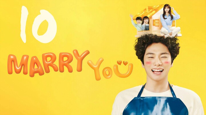 🇰🇷EP10 | Marry You (2024) [Eng Sub]