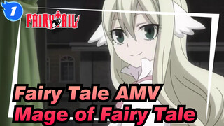 [Fairy Tale AMV] 'Cause We're the Mage of Fairy Tale_1