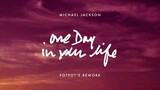 One day in your life stripped mix michael jackson