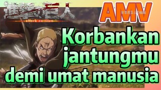 [Attack on Titan] AMV | Korbankan jantungmu demi umat manusia
