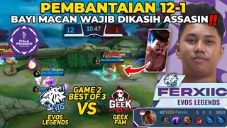 PEMBANTAIAN 12-1 ‼️ FERXIC KALO PAKE ASSASIN KYK KERASUKAN - PIALA PRESIDEN EVOS VS GEEK GAME 2