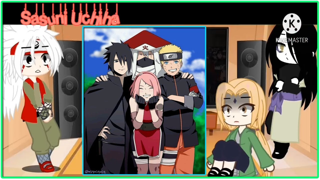 Past team 7 react SAKURA {Gacha club NARUTO} 