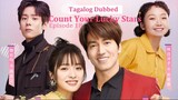 Count Your Lucky Stars E18 | Tagalog Dubbed | Romance | Chinese Drama