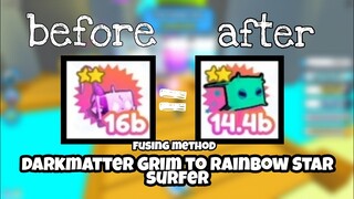 Fusing Method to get Rainbow Star Surfer in Pet Simulator X