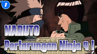 NARUTO
Pertarungan Ninja 4（I）_1