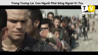 Trong Tương Lai, Con Người Phải Sống Ngoài Vũ Trụ p1