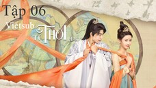 Tứ Thời Hảo - Tập 06 | Vietsub