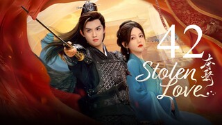 EP42 FINALE Stolen Love (2025)