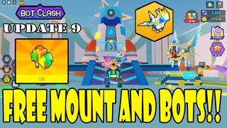 FREE MOUNT AND BOTS | UPDATE 9 - BOT CLASH SIMULATOR