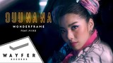 WONDERFRAME - OUU NA NA feat. FIIXD (อู้ว นา นา)【Official Video】