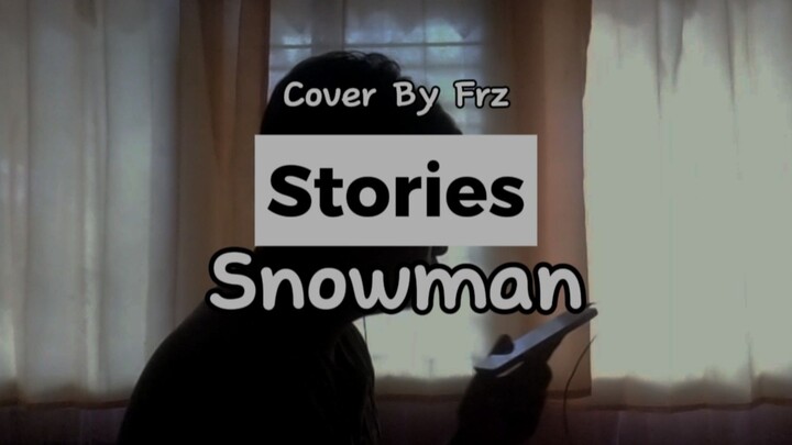 NEW YEAR 🎇 Stories “Snow Man” (Cover By Frz)