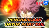 Penghargaan Untuk Fairy Tail
Mix Edit Epik_2