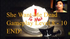 💥 She Wants Me Dead: Levels 8-10: The Ultimate Showdown! 🎮