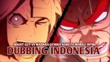 Guy vs Madara Uchiha Naruto Mobile Intro [DubbingIndonesia]