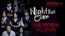 ~NIGHT HAS COME||EPISODE 1||SUB INDONESIA •FULL