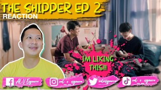 THE SHIPPER EP 2 REACTION