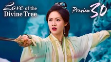 PREVIEW-EP30 Love of the Divine Tree (2025)